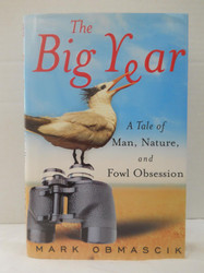 The Big Year: A Tale of Man Nature and Fowl Obsession