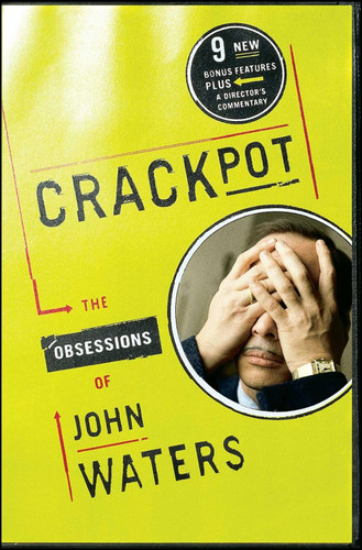 Crackpot: The Obsessions of