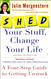 SHED Your Stuff Change Your Life