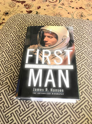 First Man: The Life of Neil A. Armstrong