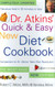 Dr. Atkins' Quick & Easy New Diet Cookbook: Companion to Dr. Atkins'