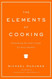 The Elements of Cooking