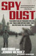 Spy Dust: Two Masters of Disguise Reveal the Tools and Operations
