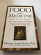 Food As Medicine: How to Use Diet Vitamins Juices and Herbs for a