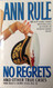 No Regrets (Ann Rule's Crime Files Vol. 11)