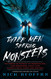 Three Men Seeking Monsters