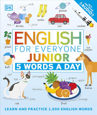 English for Everyone Junior: 5 Words a Day: Learn and Practice 1 000