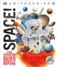 Knowledge Encyclopedia Space!: The Universe as You've Never Seen it