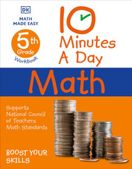 10 Minutes a Day Math 5th Grade (DK 10-Minutes a Day)