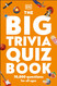 The Big Trivia Quiz Book