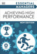 Achieving High Performance (DK Essential Managers)