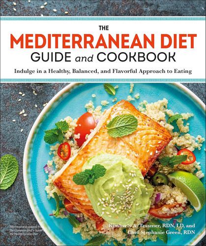 The Mediterranean Diet Guide and Cookbook
