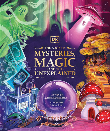 The Book of Mysteries Magic and the Unexplained
