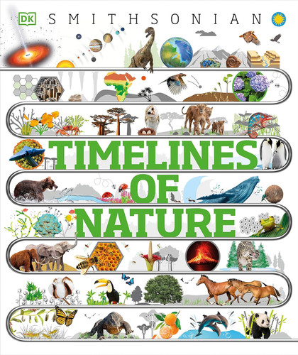 Timelines of Nature: From Mountains and Glaciers to Mayflies and