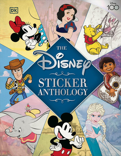 The Disney Sticker Anthology (DK Sticker Anthology) The Disney Sticker Anthology (DK Sticker Anthology)