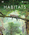 Habitats: From Ocean Trench to Tropical Forest