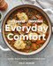 Spend with Pennies Everyday Comfort: Family Dinner Recipes from Fresh