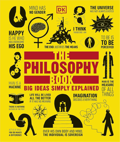 The Philosophy Book (DK Big Ideas)