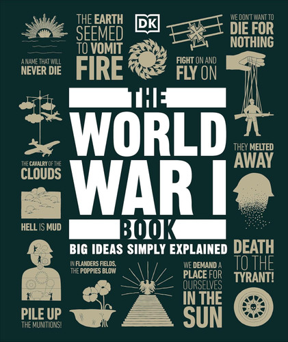 The World War I Book (DK Big Ideas)