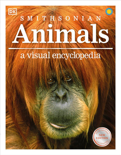 Animals A Visual Encyclopedia (Dk Smithsonian)