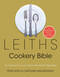 Leiths Cookery Bible