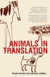 animals in translation: using the mysteries of autism to decode
