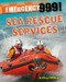 Emergency 999!: Sea Rescue Services