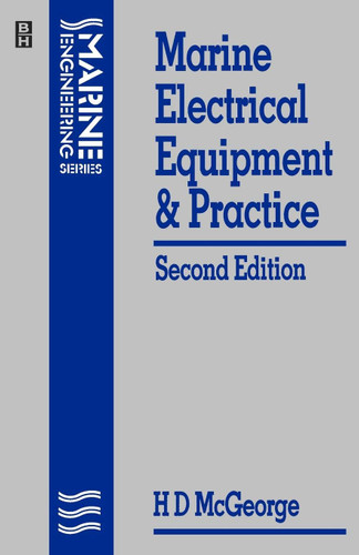 Marine Electrical Equipment and Practice