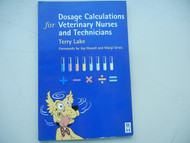 Dosage Calculations for Veterinary Nurses & Technicians