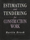 Estimating and Tendering for Contruction Work