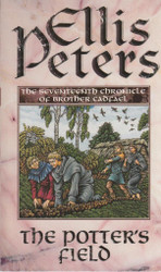The Potter's Field: The Seventeenth Chronicle of Brother Cadfael