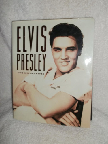 Elvis Presley (Unseen Archives)