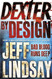 Dexter by Design: DEXTER NEW BLOOD the major TV thriller on Sky