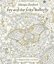 Ivy and the Inky Butterfly (Colouring Books)