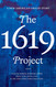 The 1619 Project: A New American Origin Story