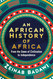 An African History of Africa