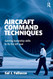 Aircraft Command Techniques