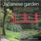 The Japanese Garden: An Inspirational Visual Reference To A Classic