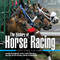 History of Horse Racing