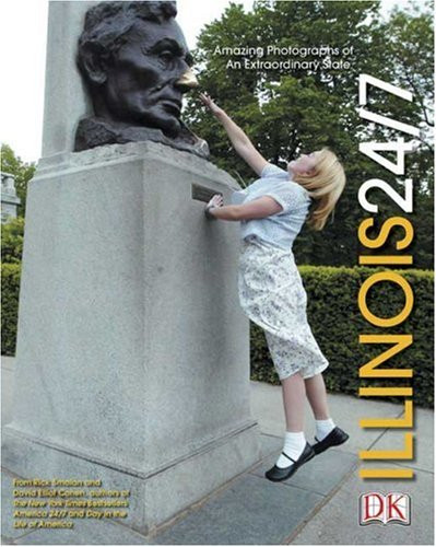 Illinois 24/7 (America 24/7 State Book Series)
