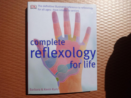 Complete Reflexology for Life