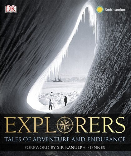 Explorers: Tales of Endurance and Exploration