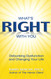 What's Right With You