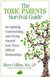 The Toxic Parents Survival Guide