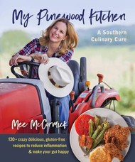 My Pinewood Kitchen A Southern Culinary Cure