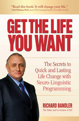 Get the Life You Want