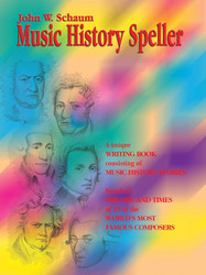 Music History Speller: A Unique Writing Book Consisting of Music