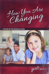 How You Are Changing: For Girls 9-11 - Learning About Sex