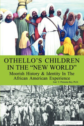 Othello's Children in the "New World"