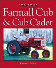 Farmall Cub & Cub Cadet (Farm Tractor Color History)